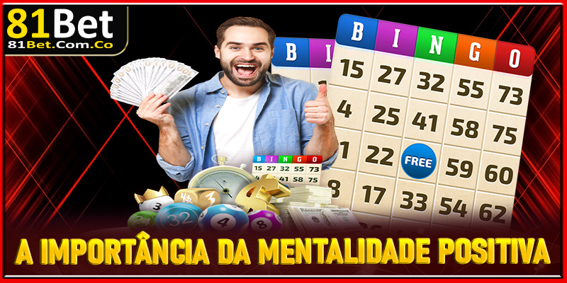 A importância da mentalidade positiva